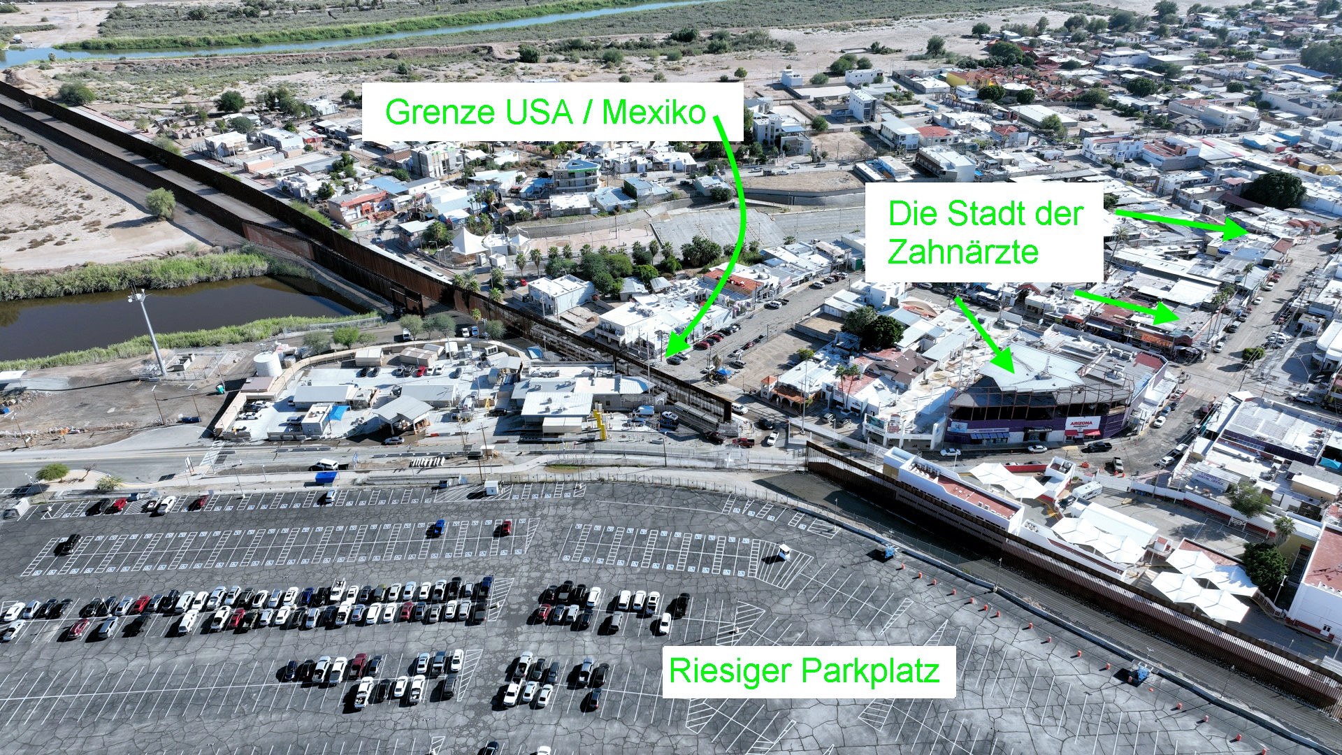 Luftbild vom Parkplatz an der Grenze zu Nuevo Algodones in Mexiko mit nützlichen Ergänzungen
